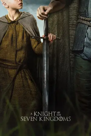 A Knight of the Seven Kingdoms (2026) Hindi Season 1 Complete Poster