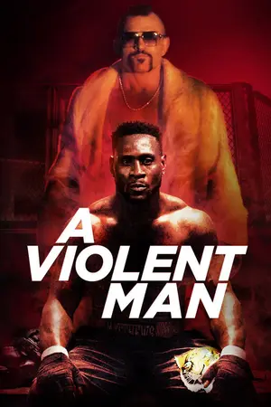 A Violent Man (2017) Hindi Dubbed Poster