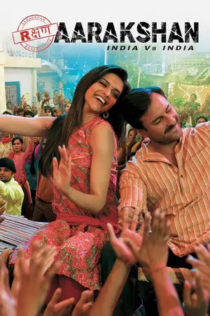Aarakshan (2011) Hindi HD Poster