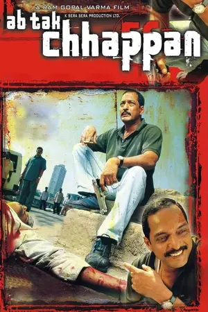 Ab Tak Chhappan (2004) Hindi HD Poster