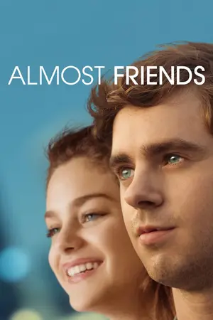 Almost Friends (2017) Hindi Dubbed Poster