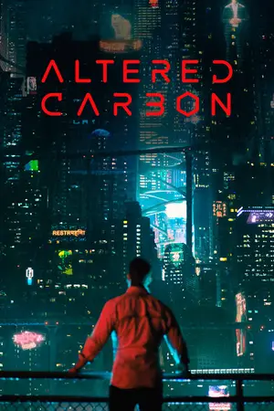 Altered Carbon (2018) Hindi Season 1 Complete Netflix Poster