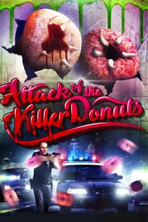 Attack of the Killer Donuts (2016) Hindi Dubbed Poster