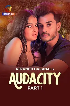 Audacity – Part 1 (2026) Atrangii Original Poster