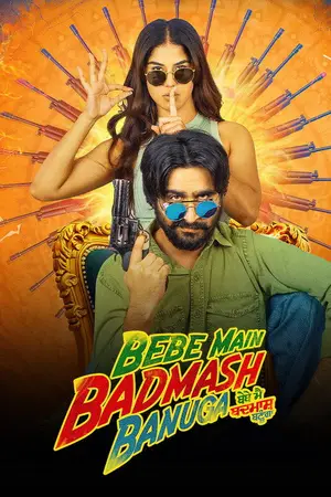 Bebe Main Badmash Banuga (2026) Punjabi HD KableOne Poster