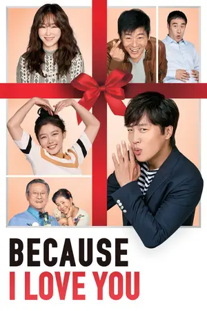 Because I Love You (2017) Hindi Dubbed Poster