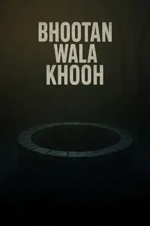 Bhootan Wala Khooh (2026) Punjabi HD Poster