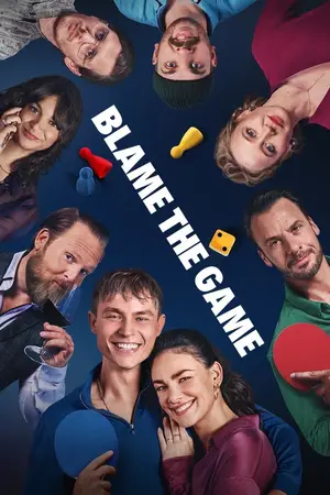 Blame the Game (2024) Hindi Dubbed Netflix Poster