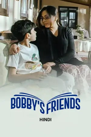 Bobbys Friends (2023) Hindi HD Poster