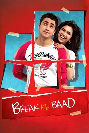 Break Ke Baad (2010) Hindi HD Poster