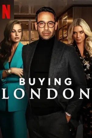 Buying London (2024) Hindi Season 1 Complete Netflix Poster
