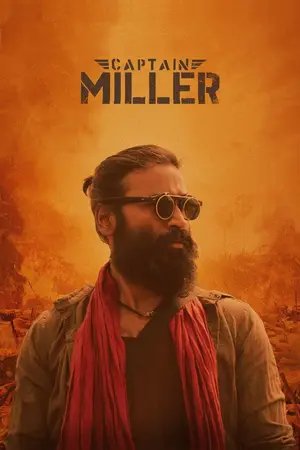 Captain Miller (2024) Hindi Dubbed Poster