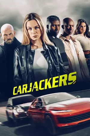 Carjackers (2025) Hindi Dubbed Poster