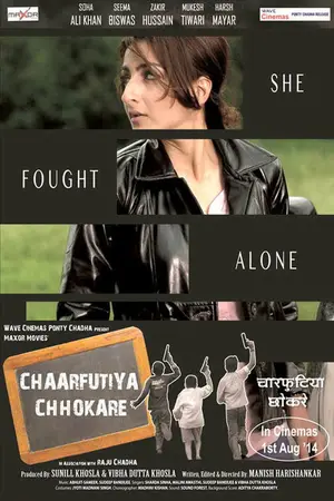 Chaarfutiya Chhokare (2014) Hindi HD Poster