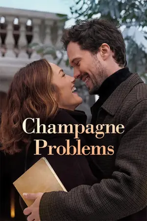 Champagne Problems (2025) Hindi Dubbed Netflix Poster