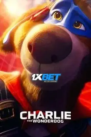 Charlie the Wonderdog (2025) English CAMRip Poster