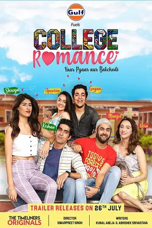 College Romance (2018) Hindi Season 1 Complete Poster