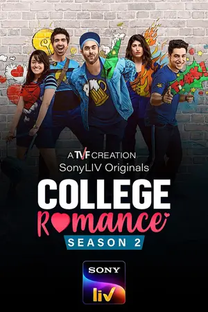 College Romance (2019) Hindi Season 2 Complete Poster