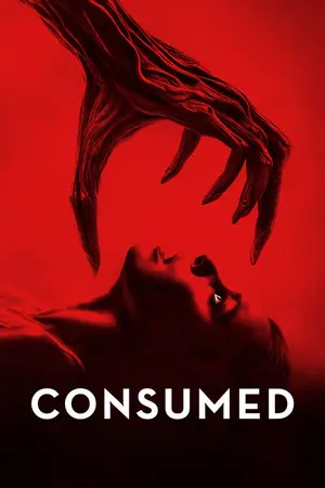 Consumed (2024) Hindi Dubbed Poster