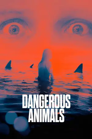 Dangerous Animals (2025) Hindi Dubbed LionsgatePlay Poster