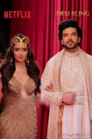Desi Bling (2026) Hindi-English Season 1 Complete Netflix Poster