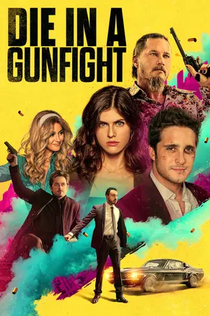 Die in a Gunfight (2021) Hindi Dubbed Poster