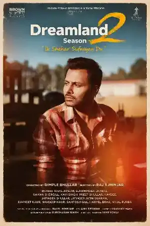Dreamland (2026) Punjabi Season 2 Complete Poster