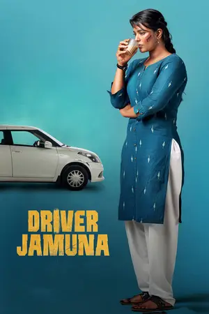 Driver Jamuna (2022) Hindi Dubbed UNCUT Poster