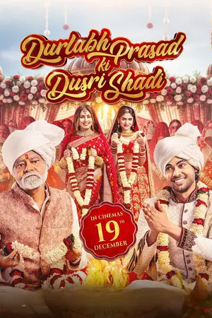 Durlabh Prasad Ki Dusri Shadi (2025) Hindi HD JioHotstar Poster