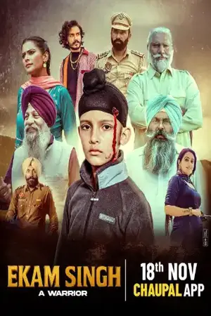 Ekam Singh: A Warrior (2025) Punjabi HD Poster