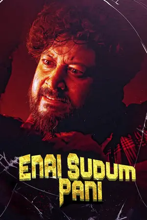 Enai Sudum Pani (2025) Hindi Dubbed UNCUT Poster