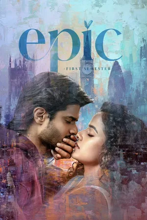 Epic – First Semester (2026) Hindi Dubbed Netflix Poster