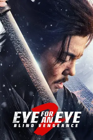 Eye for an Eye 2 (2024) Hindi Dubbed Poster