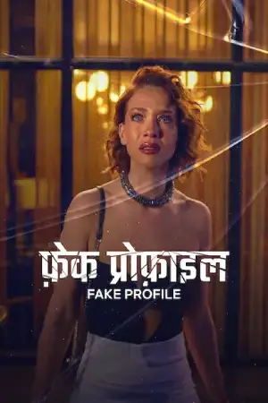 Fake Profile (2026) Hindi Season 3 Complete Poster