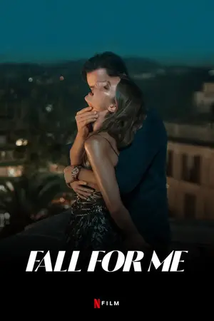 Fall for Me (2025) Hindi Dubbed Netflix Poster