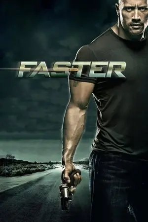 Faster (2010) Hindi Dubbed Poster
