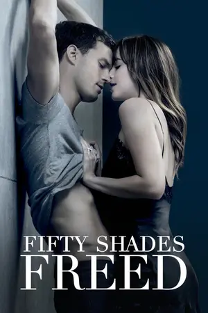 Fifty Shades Freed (2018) Hindi Dubbed JioHotstar Poster