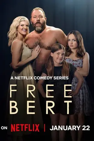 Free Bert (2026) Hindi Season 1 Complete Netflix Poster