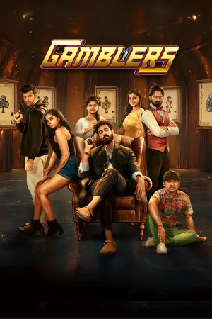 Gamblers (2025) Hindi Dubbed UNCUT Poster