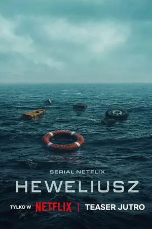 Heweliusz (2025) Hindi Season 1 Complete Netflix Poster