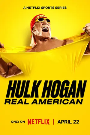 Hulk Hogan: Real American (2026) Hindi Season 1 Complete Poster
