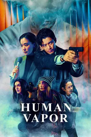 Human Vapor (2026) Hindi Season 1 Complete Netflix Poster