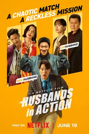 Husbands in Action (2026) Hindi Dubbed Netflix Poster