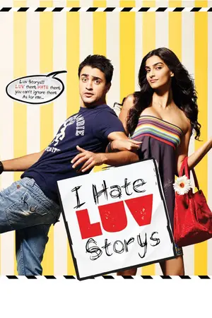 I Hate Luv Storys (2010) Hindi HD Poster