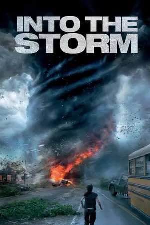 Into the Storm (2014) Hindi Dubbed Poster