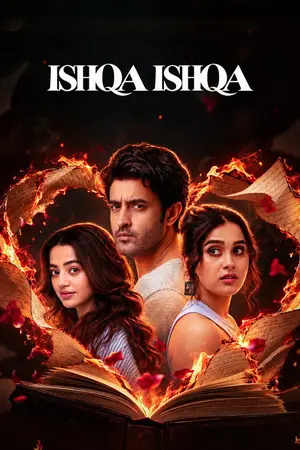 Ishqa Ishqa (2026) Hindi Season 1 Complete AMZN Poster