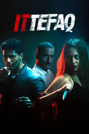 Ittefaq (2017) Hindi HD Poster