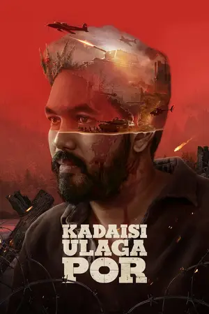 Kadaisi Ulaga Por (2024) Hindi Dubbed AMZN Poster