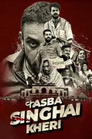Kasba Singhai Kheri (2026) Punjabi Hindi Season 1 Complete Poster
