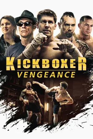 Kickboxer: Vengeance (2016) Hindi Dubbed JioHotstar Poster